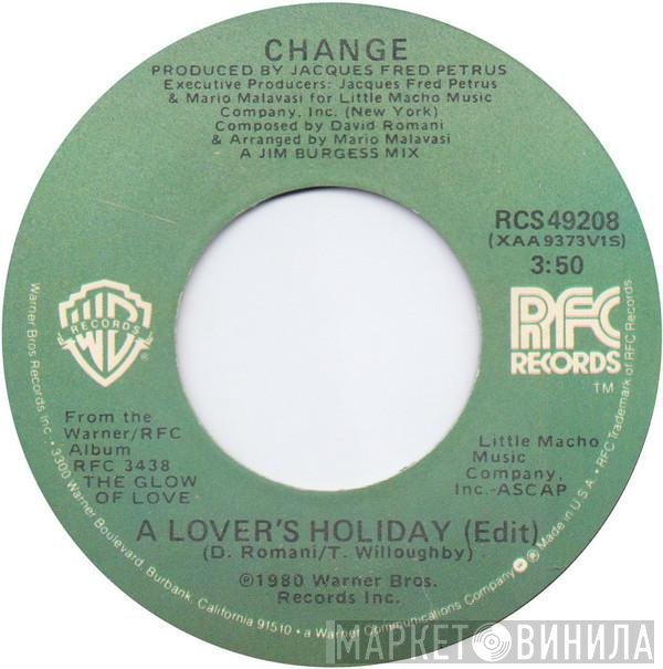 Change - A Lover's Holiday