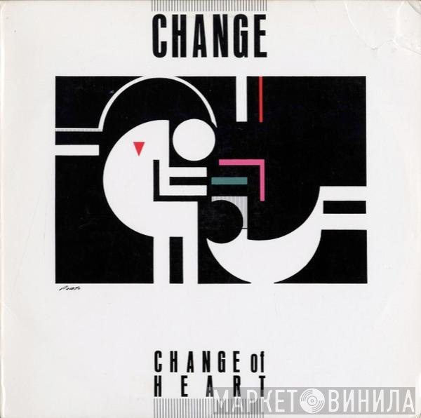 Change  - Change Of Heart