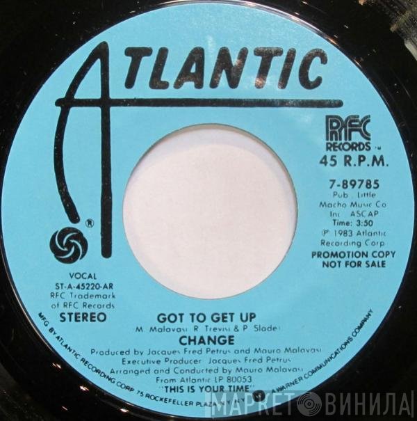 Change  - Got To Get Up