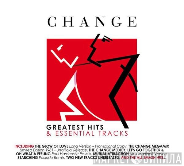 Change - Greatest Hits & Essential Tracks