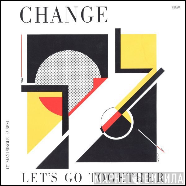 Change  - Let's Go Together