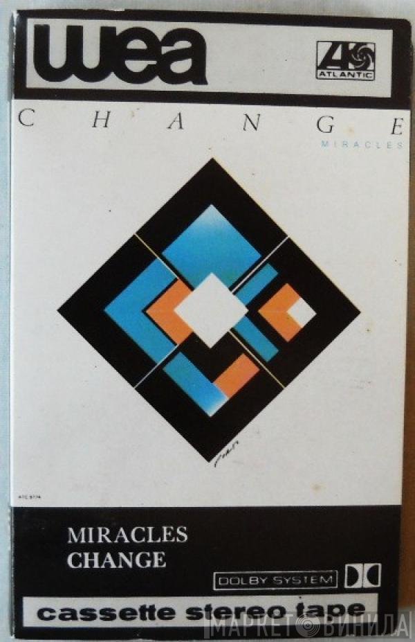 Change  - Miracles