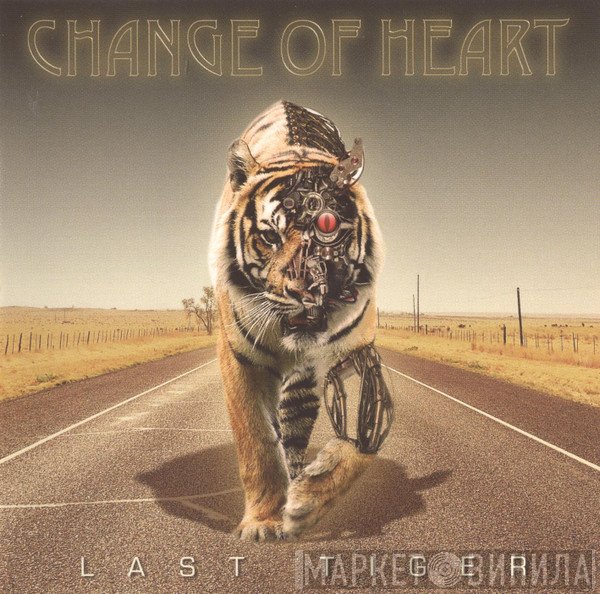 Change Of Heart  - Last Tiger
