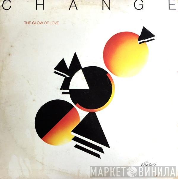 Change - The Glow Of Love