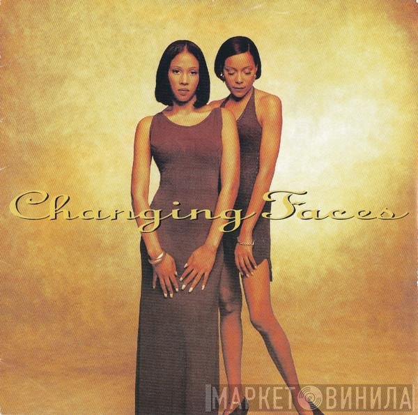 Changing Faces  - Changing Faces