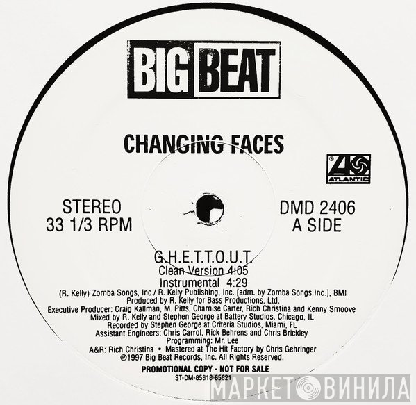 Changing Faces - G.H.E.T.T.O.U.T.