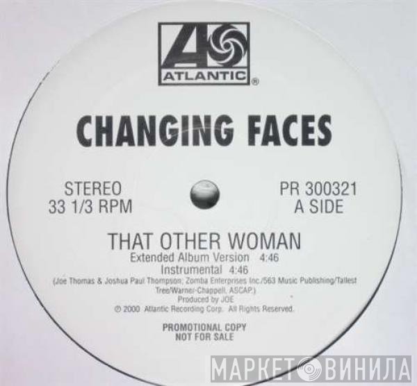 Changing Faces - That Other Woman