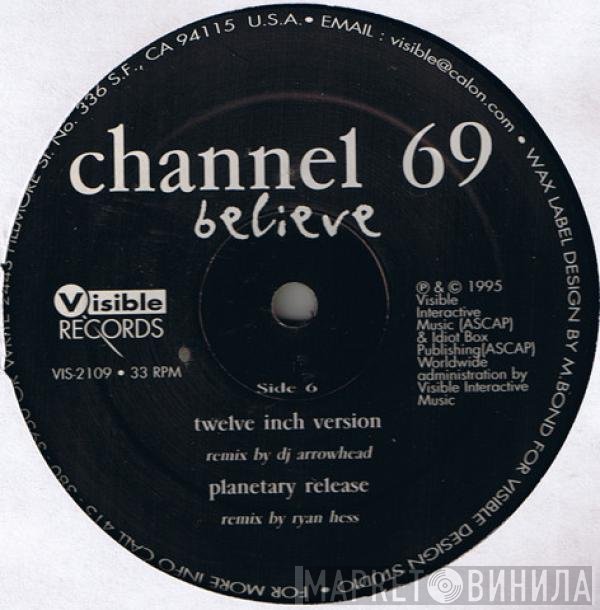 Channel 69 - Believe
