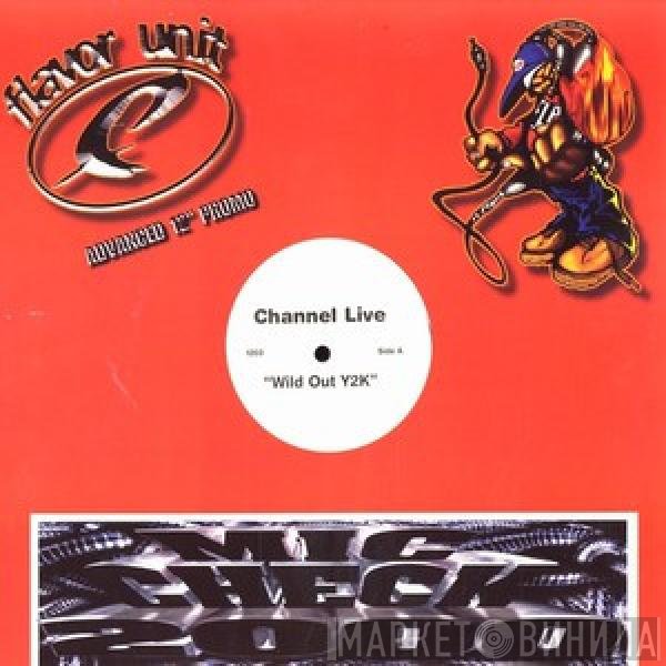 Channel Live  - Wild Out Y2K