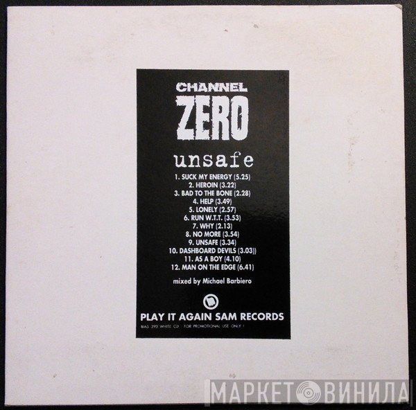 Channel Zero   - Unsafe