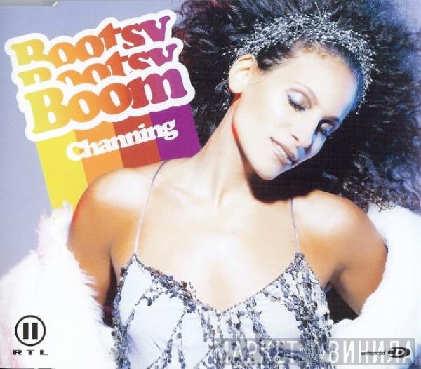 Channing  - Bootsy Bootsy Boom