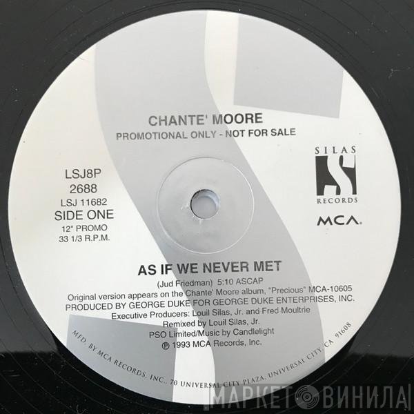 Chanté Moore - As If We Never Met