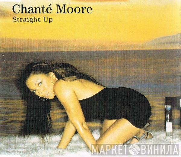 Chanté Moore - Straight Up