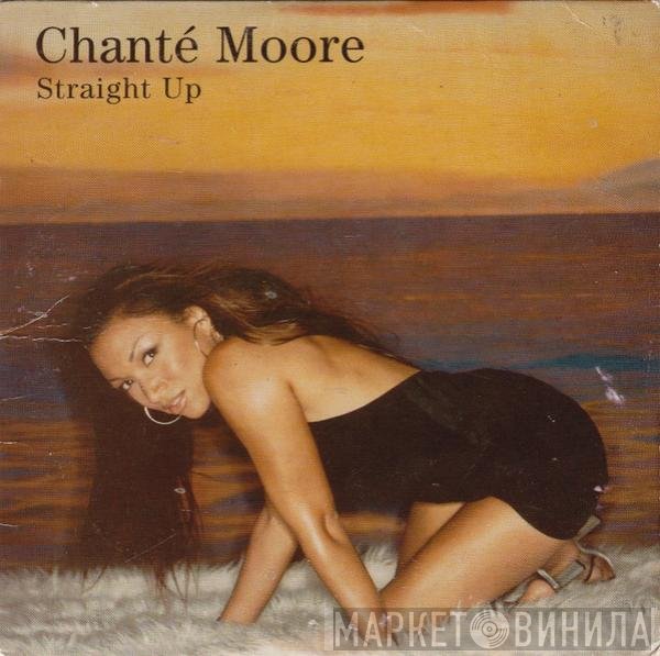 Chanté Moore  - Straight Up