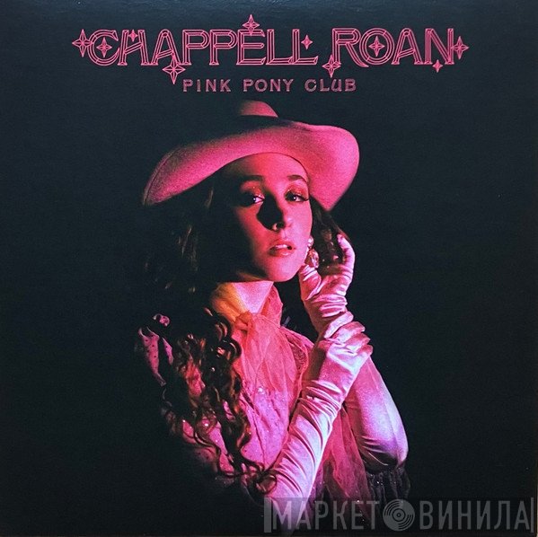 Chappell Roan - Pink Pony Club