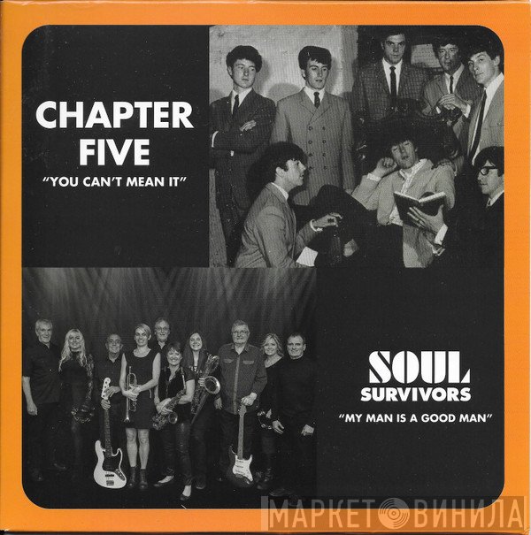 Chapter 5, Soul Survivors  - You Can't Mean It / My Man is A Good Man