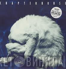 Chapterhouse  - Whirlpool