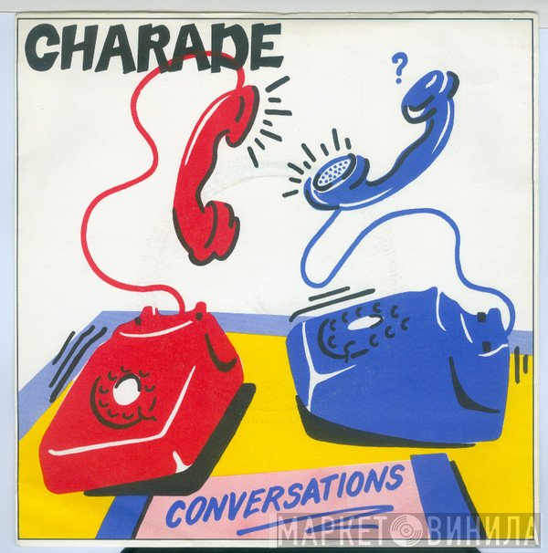 Charade  - Conversations