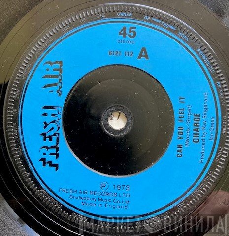 Charge  - Can You Feel It / Every Mothers Son