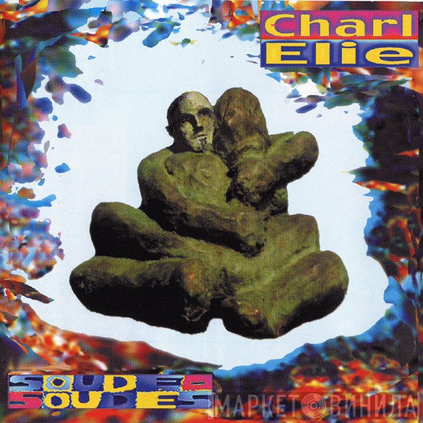 Charlélie Couture  - Soudé - Soudés