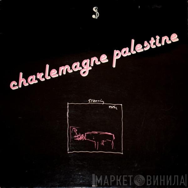 Charlemagne Palestine  - Strumming Music