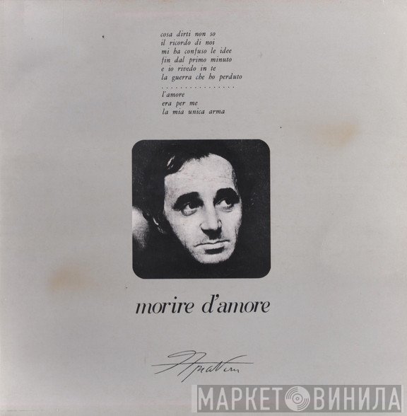 Charles Aznavour - Morire D'Amore