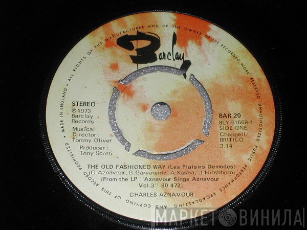 Charles Aznavour - The OId Fashioned Way (Les Plaisirs Demodes)