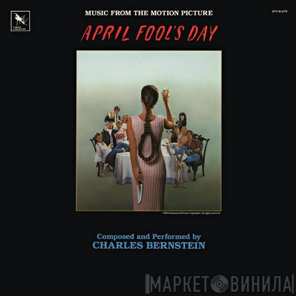 Charles Bernstein - April Fools Day (Music From The Motion Picture)