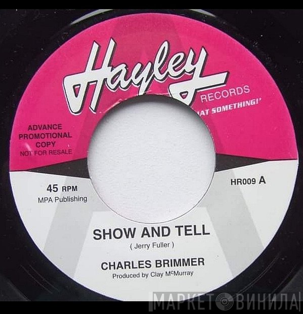 Charles Brimmer, Love 'N' Comfort Orchestra - Show And Tell