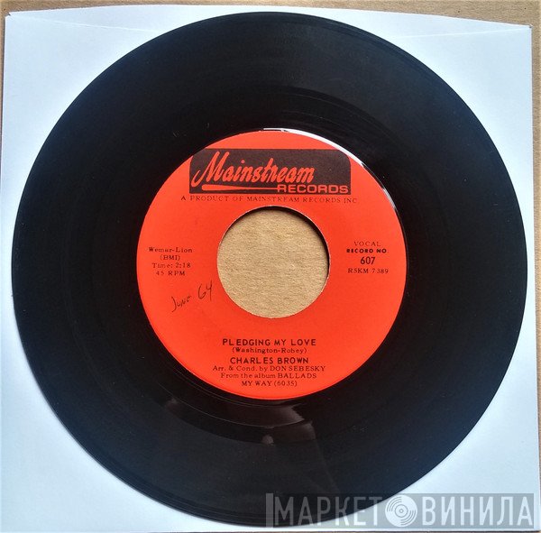 Charles Brown - Pledging My Love / Tomorrow Night