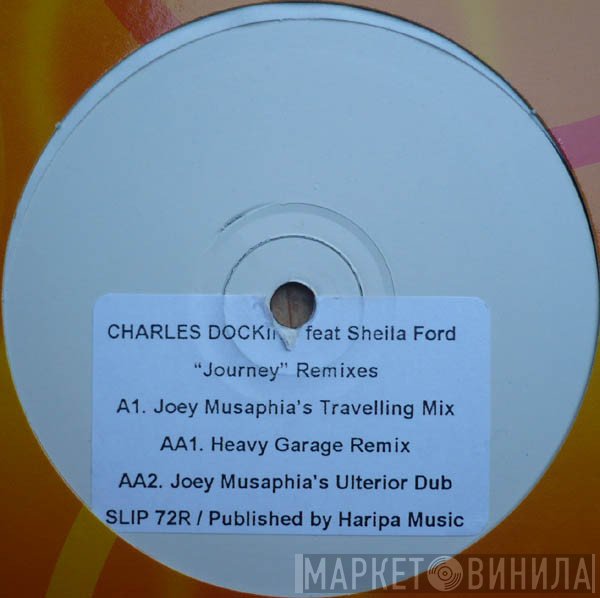 Charles Dockins, Sheila Ford - Journey (Remixes)