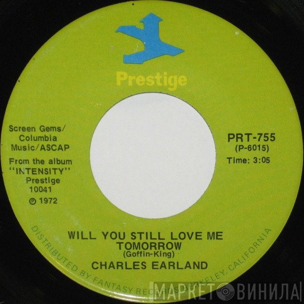 Charles Earland - Will You Still Love Me Tomorrow / 'Cause I Love Her