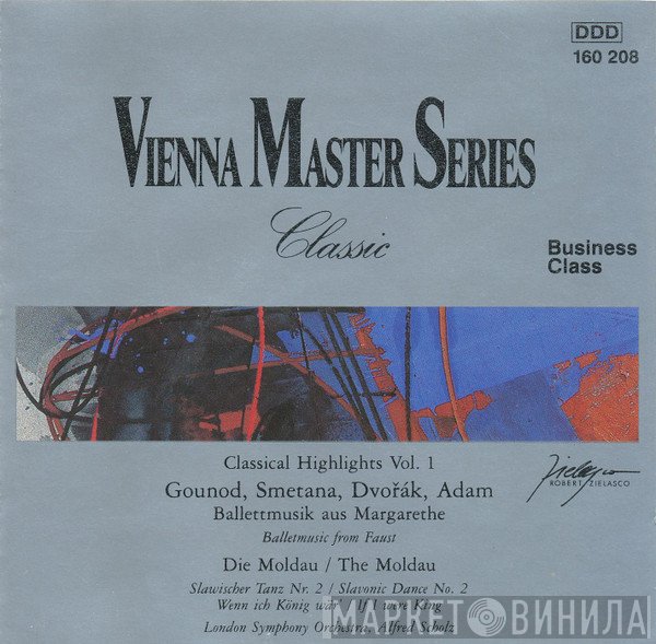 Charles Gounod, Bedřich Smetana, Antonín Dvořák, Adolphe C. Adam, London Symphony Orchestra , Alfred Scholz  - Classical Highlights Vol. 1