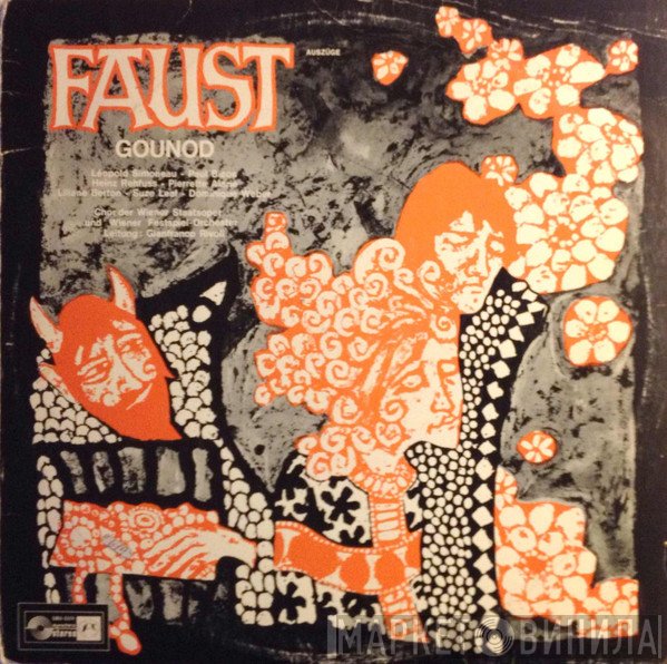 Charles Gounod, Leopold Simoneau - Heinz Rehfuss, Pierrette Alarie - Liliane Berton, Wiener Staatsopernchor And Wiener Festspielorchester, Gianfranco Rivoli  - Faust Excerpts