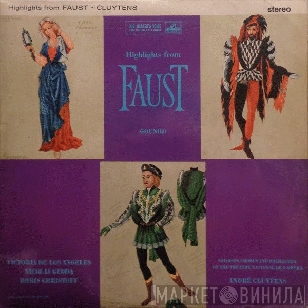Charles Gounod, Nicolai Gedda, Orchestre National De L'Opéra De Paris, Victoria De Los Angeles, Boris Christoff, André Cluytens - Highlights From "Faust"