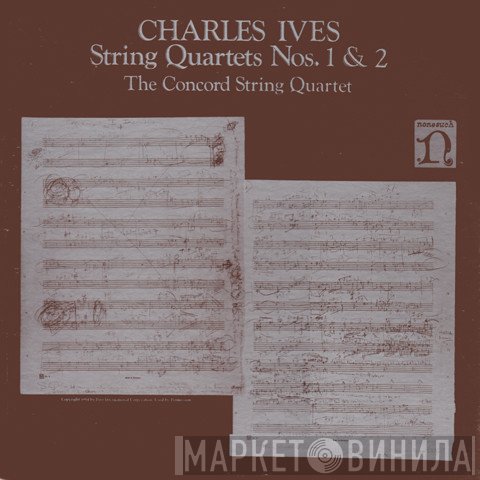 Charles Ives - The Concord String Quartet  - String Quartets Nos. 1 & 2