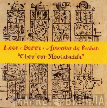 Charles Loos, Les Aissawas De Rabat, André Donni - Chou'our Moutabadila
