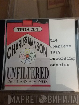 Charles Manson  - Unfiltered