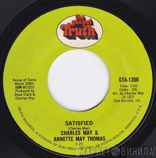 Charles May, Annette May Thomas - Satisfied