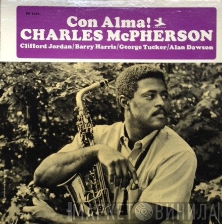 Charles McPherson  - Con Alma!