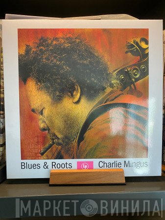 Charles Mingus  - Blues and Roots