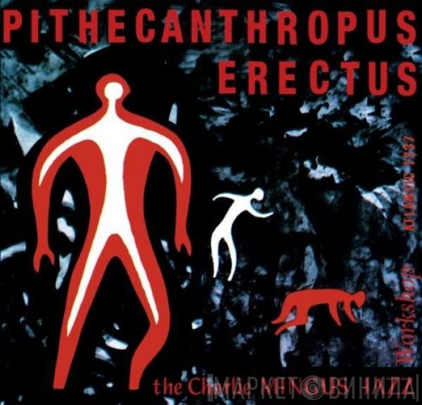 Charles Mingus Jazz Workshop - Pithecanthropus Erectus