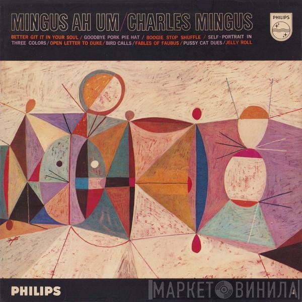 Charles Mingus - Mingus Ah Um