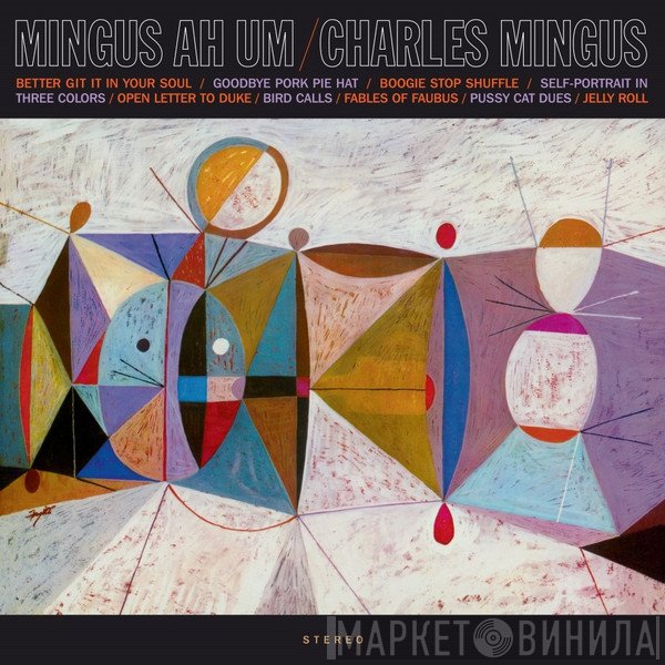 Charles Mingus - Mingus Ah Um