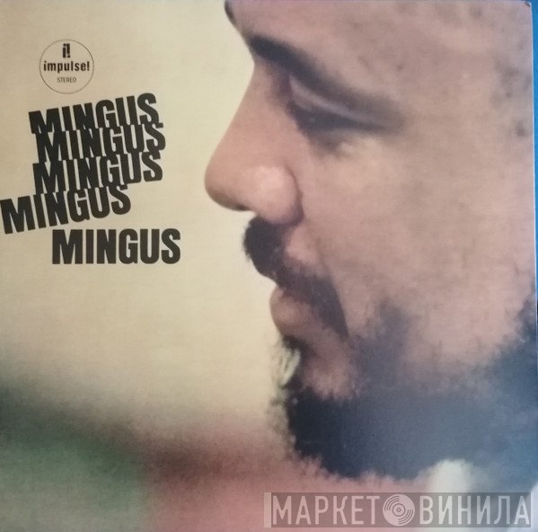 Charles Mingus - Mingus Mingus Mingus Mingus Mingus