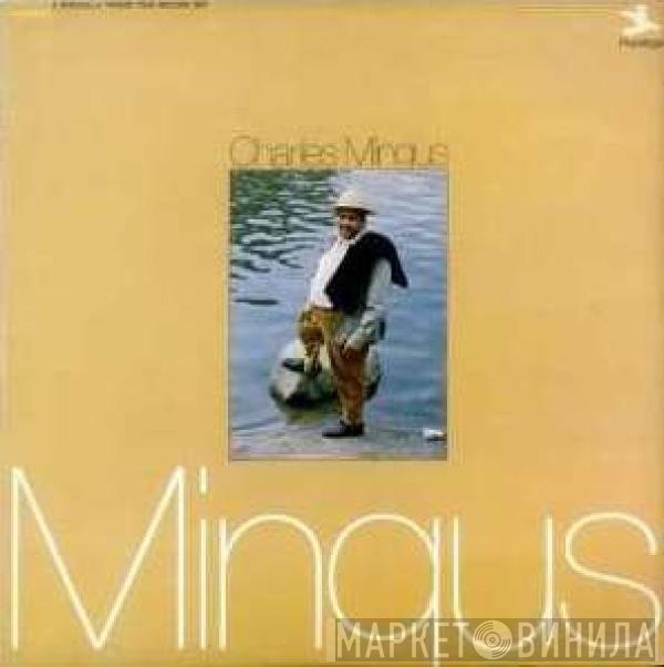 Charles Mingus  - Mingus
