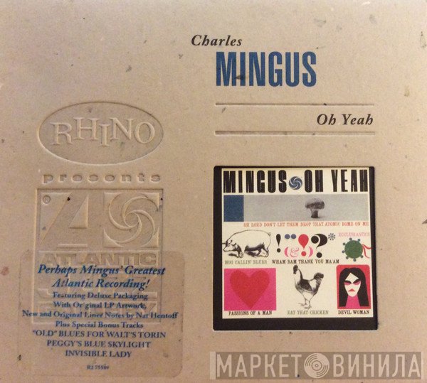 Charles Mingus  - Oh Yeah