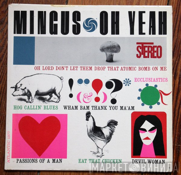 Charles Mingus  - Oh Yeah