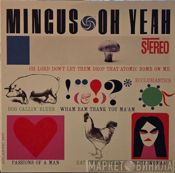 Charles Mingus  - Oh Yeah