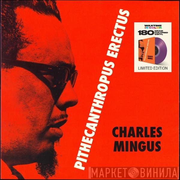 Charles Mingus  - Pithecanthropus Erectus